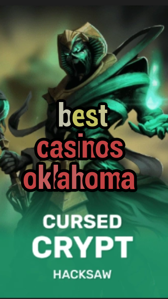 best casinos oklahoma-fqqjrm9vrme7zzjgfjql.com